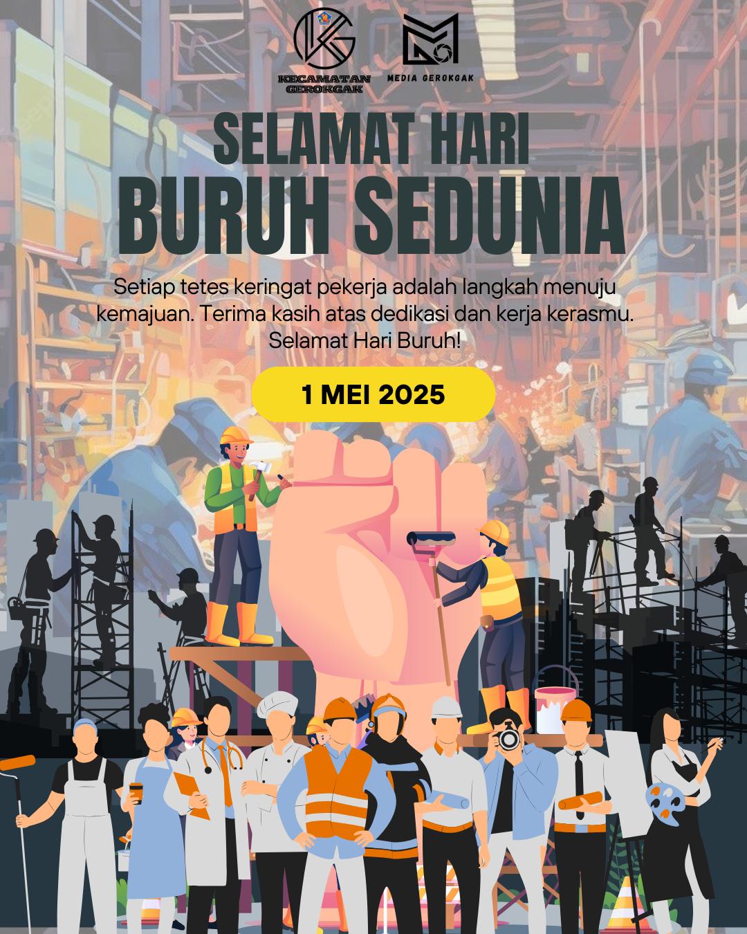 Selamat Hari Buruh Sedunia