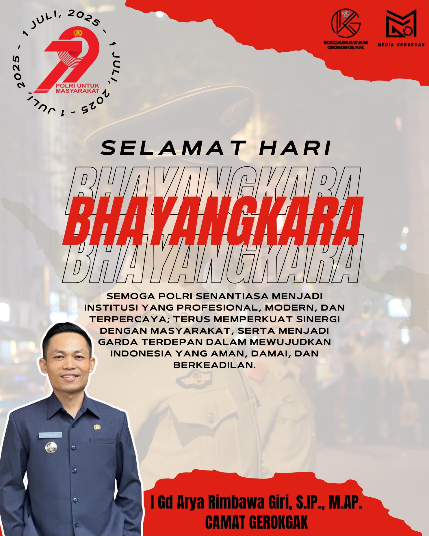 Dirgahayu ke-79 Bhayangkara! 