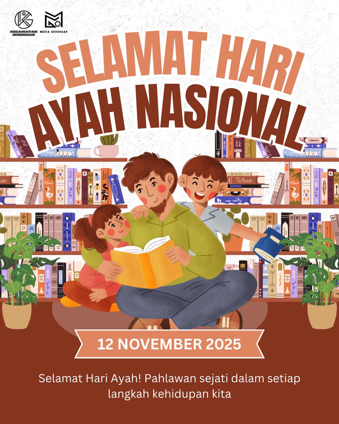 Selamat Hari Ayah Nasional 